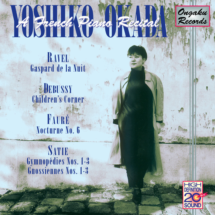 Yoshiko Okada: A French Piano Recital